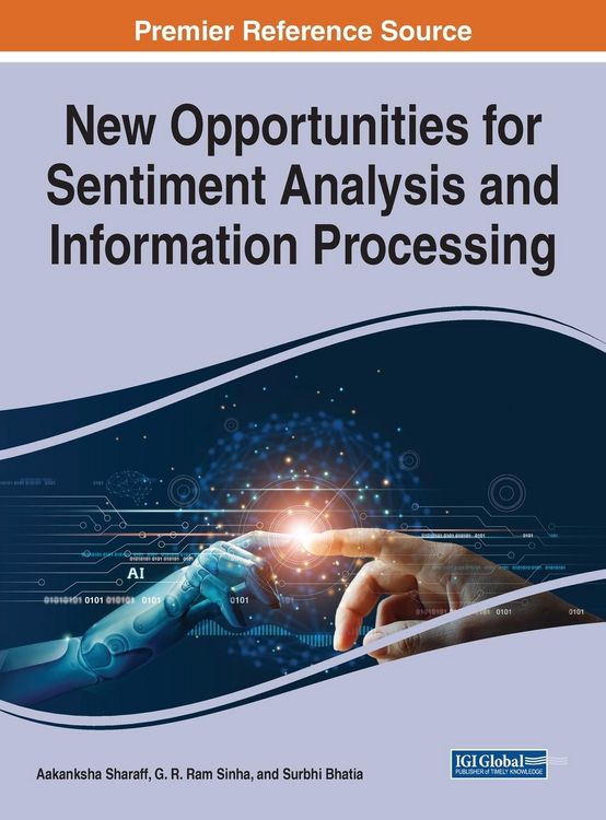 Produktbild: New Opportunities for Sentiment Analysis and Information Processing
