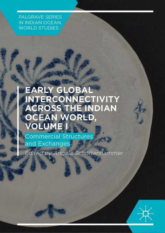 Produktbild: Early Global Interconnectivity across the Indian Ocean World, Volume I