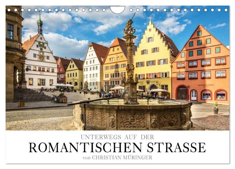 Produktbild: Unterwegs auf der Romantischen Strasse (Wandkalender 2027 DIN A4 quer), CALVENDO Monatskalender