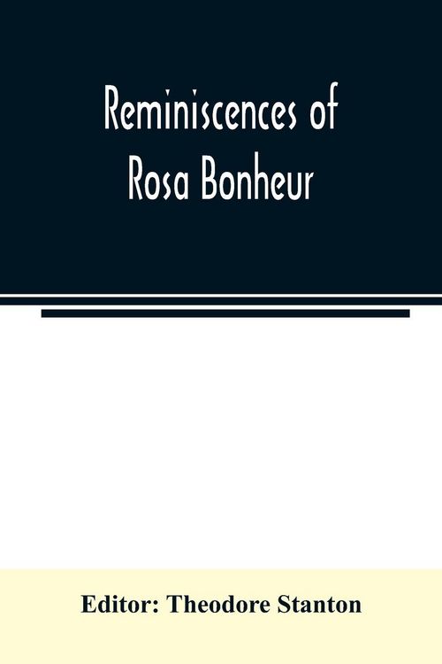 Produktbild: Reminiscences of Rosa Bonheur
