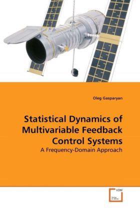 Produktbild: Gasparyan, O: Statistical Dynamics of Multivariable Feedback