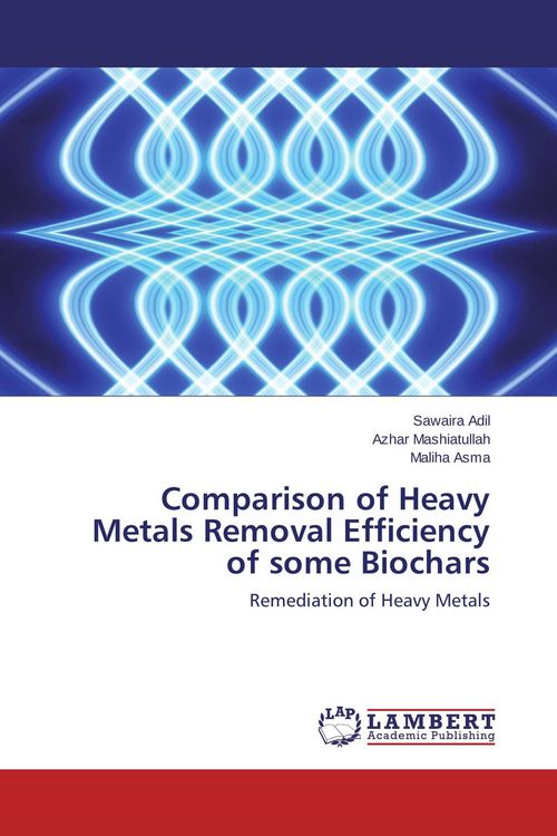 Produktbild: Comparison of Heavy Metals Removal Efficiency of some Biochars