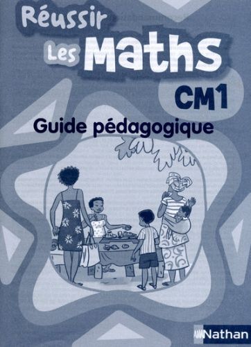 Produktbild: Reussir les Maths ; Cm1 ; Guide Pedagogique