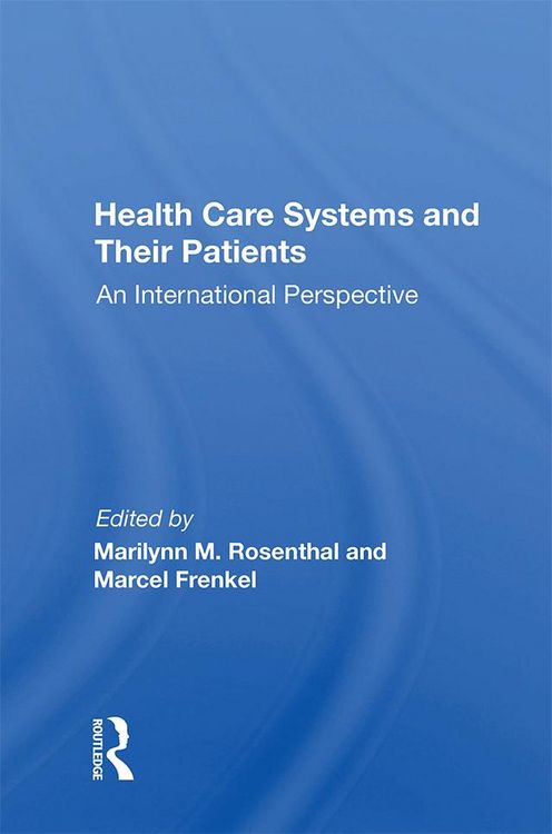 Produktbild: Health Care Systems And Their Patients