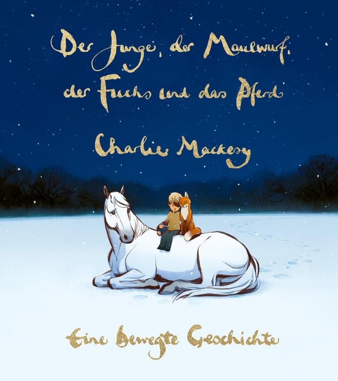 Produktbild: Der Junge, der Maulwurf, der Fuchs und das Pferd. Eine bewegte Geschichte