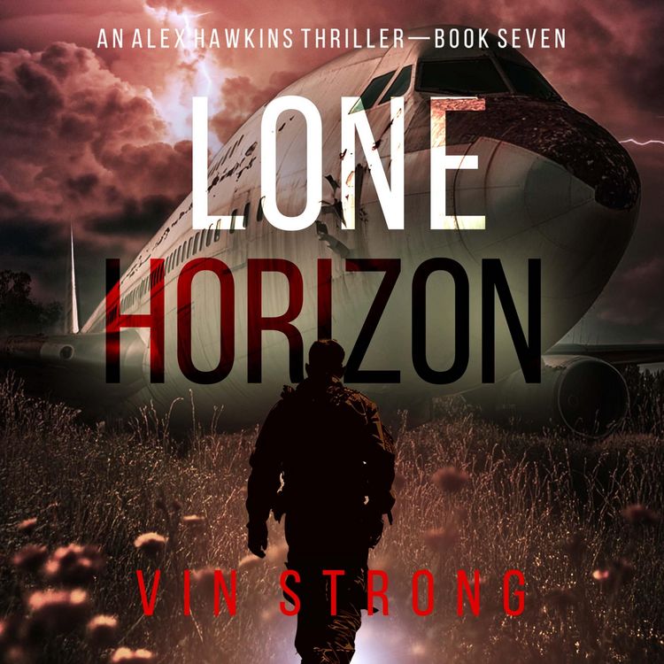 Produktbild: Lone Horizon (An Alex Hawkins Action Thriller&mdash;Book 7)
