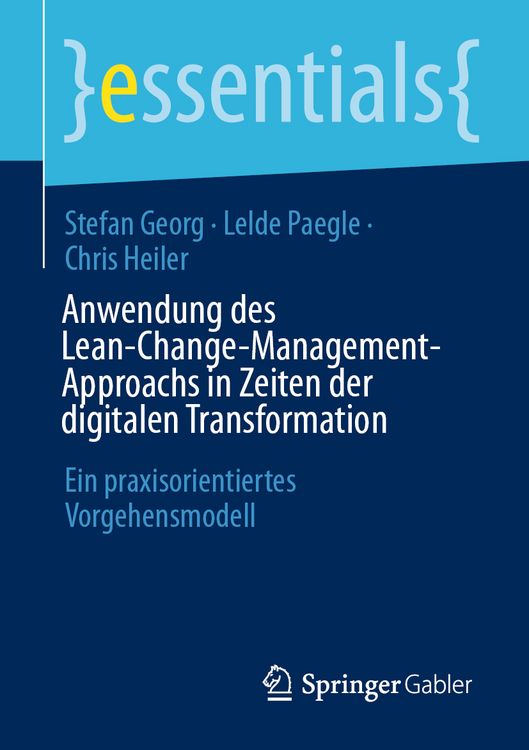 Produktbild: Anwendung des Lean-Change-Management-Approachs in Zeiten der digitalen Transformation