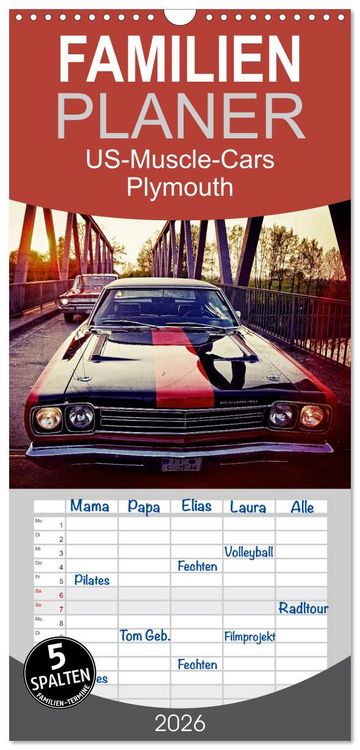 Produktbild: Familienplaner 2026 - US-Muscle-Cars - Plymouth mit 5 Spalten (Wandkalender, 21 x 45 cm) CALVENDO
