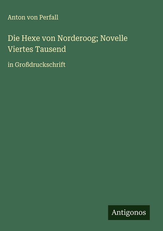 Produktbild: Die Hexe von Norderoog; Novelle Viertes Tausend