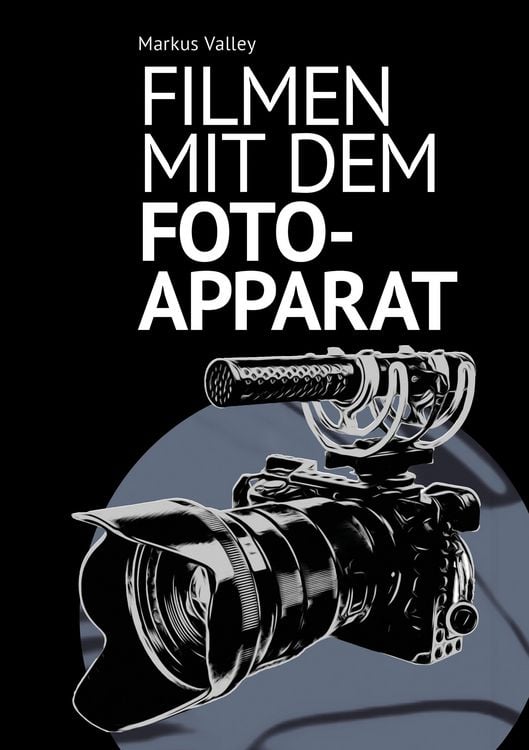 Produktbild: Filmen mit dem Fotoapparat