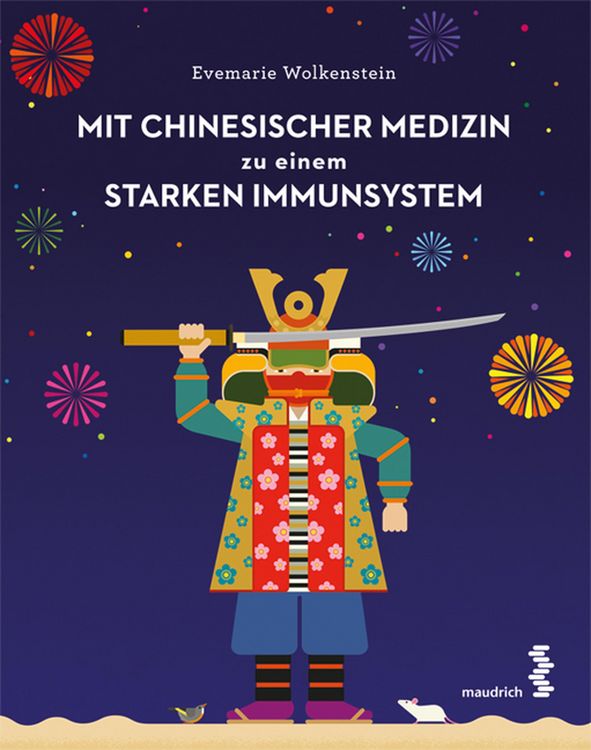 Produktbild: Mit Chinesischer Medizin zu einem starken Immunsystem