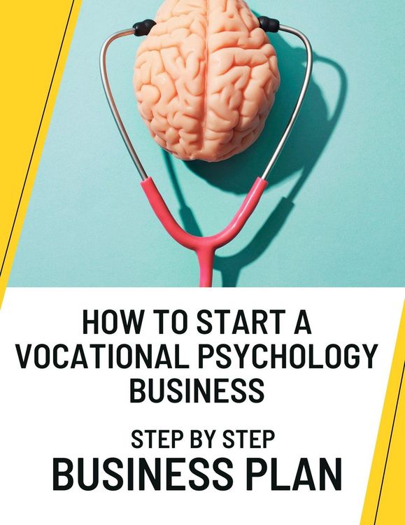 Produktbild: How to Start a Vocational Psychology Business: Step by Step Business Plan