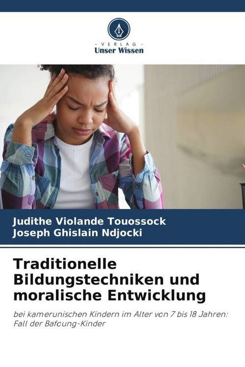 Produktbild: Traditionelle Bildungstechniken und moralische Entwicklung