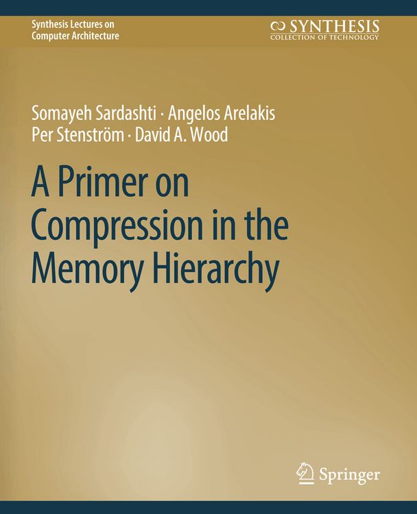 Produktbild: A Primer on Compression in the Memory Hierarchy