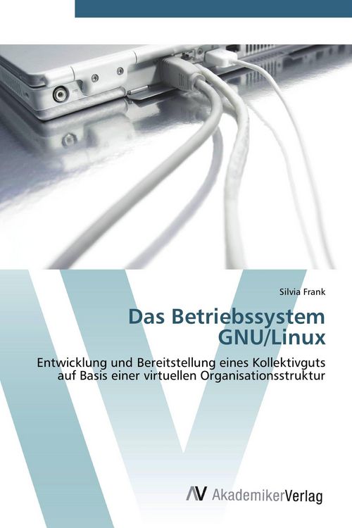 Produktbild: Das Betriebssystem GNU/Linux