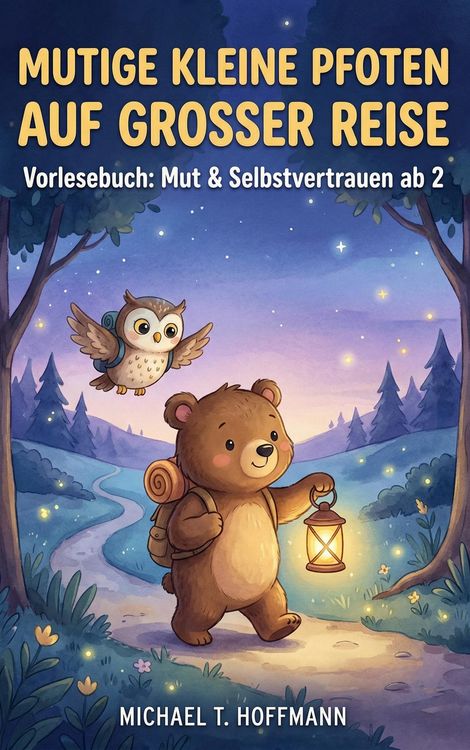 Produktbild: Du hast gesagt Mutige kleine Pfoten auf gro&szlig;er Reise: Vorlesebuch: Mut & Selbstvertrauen ab 2