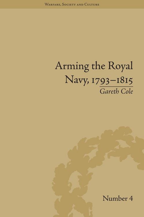 Produktbild: Arming the Royal Navy, 1793-1815