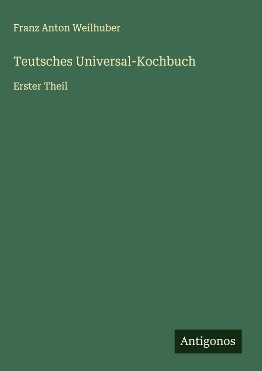 Produktbild: Teutsches Universal-Kochbuch