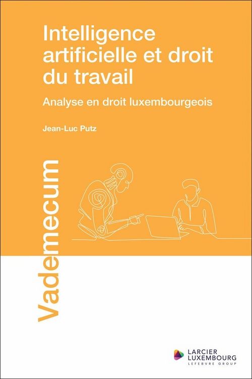 Produktbild: Intelligence Artificielle et Droit du Travail: Analyse en Droit