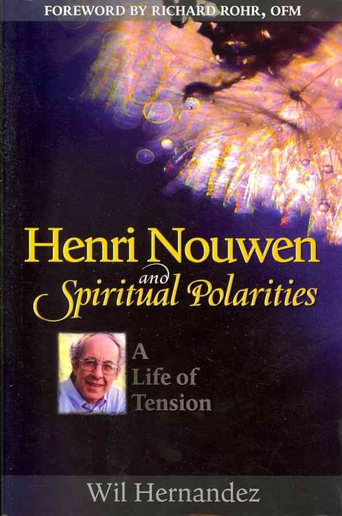 Produktbild: Hernandez, W: Henri Nouwen and Spiritual Polarities