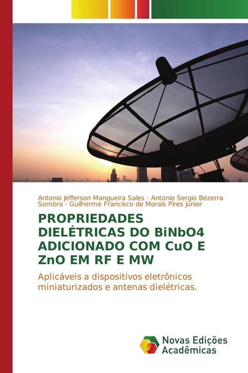 Produktbild: Propriedades diel&eacute;tricas do BiNbO4 adicionado com CuO e ZnO em RF e MW