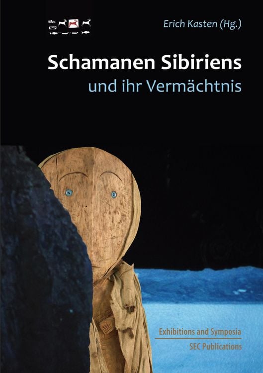 Produktbild: Schamanen Sibiriens und ihr Verm&auml;chtnis