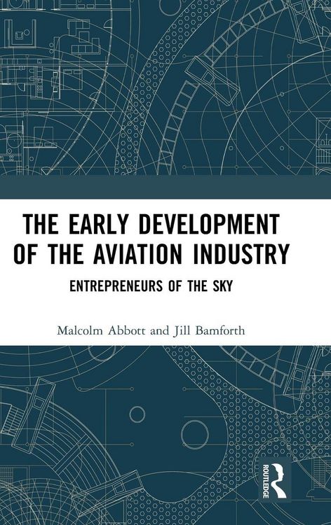 Produktbild: The Early Development of the Aviation Industry