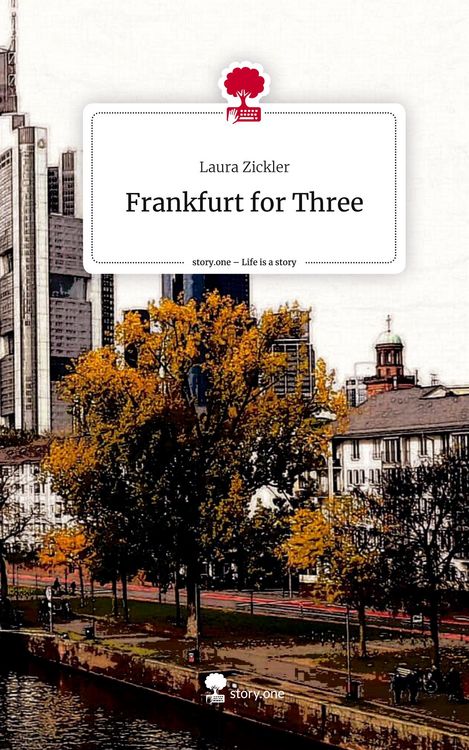 Produktbild: Frankfurt for Three. Life is a Story - story.one