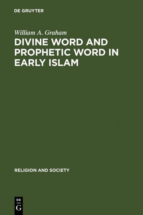 Produktbild: Divine Word and Prophetic Word in Early Islam