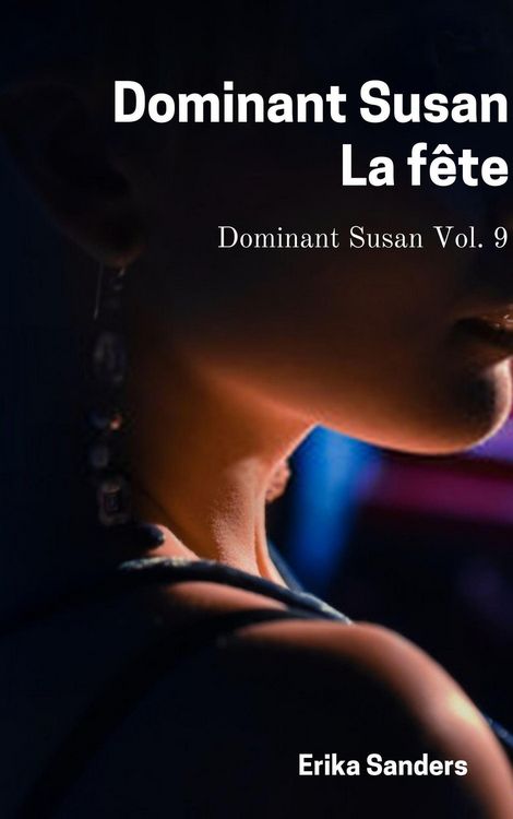 Produktbild: Dominant Susan. La F&ecirc;te
