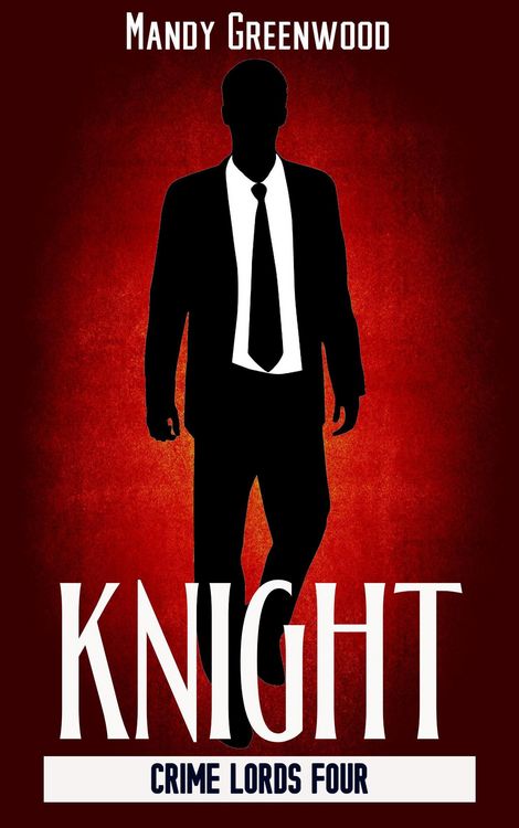 Produktbild: Knight (Crime Lords, #4)