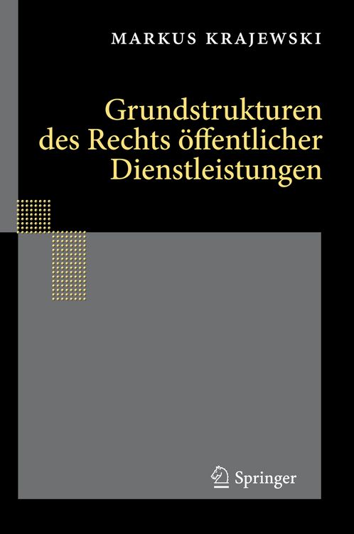 Produktbild: Grundstrukturen des Rechts &ouml;ffentlicher Dienstleistungen