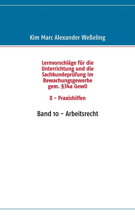 Produktbild: Lernvorschl&auml;ge f&uuml;r die Sachkundepr&uuml;fung im Bewachungsgewerbe gem. &sect;34a GewO X - Praxishilfen
