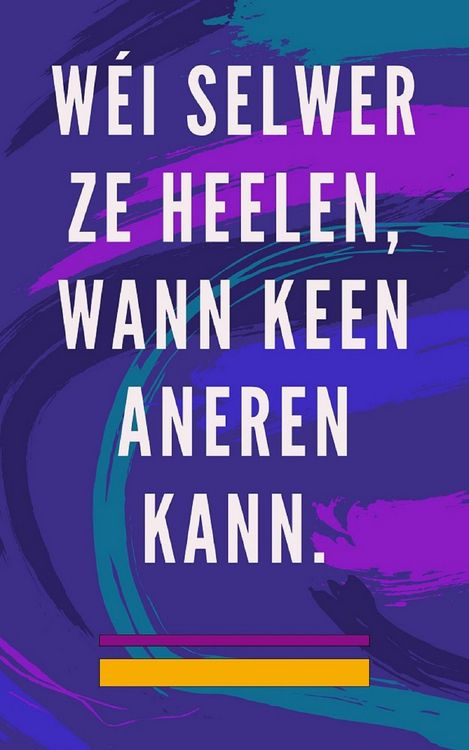 Produktbild: W&eacute;i Selwer ze Heelen, Wann Keen Aneren Kann.