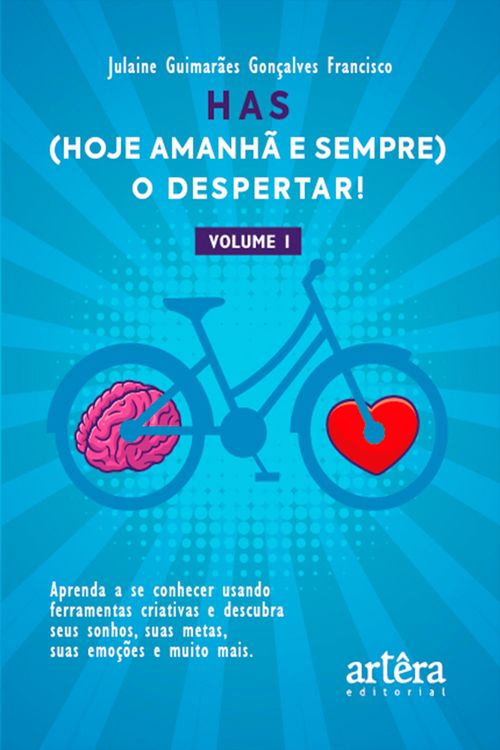 Produktbild: HAS (Hoje, Amanh&atilde; e Sempre), o Despertar! Aprenda a se Conhecer Usando Ferramentas Criativas: Descubra seus Sonhos, suas Metas, suas Emo&ccedil;&otilde;es e Muito M