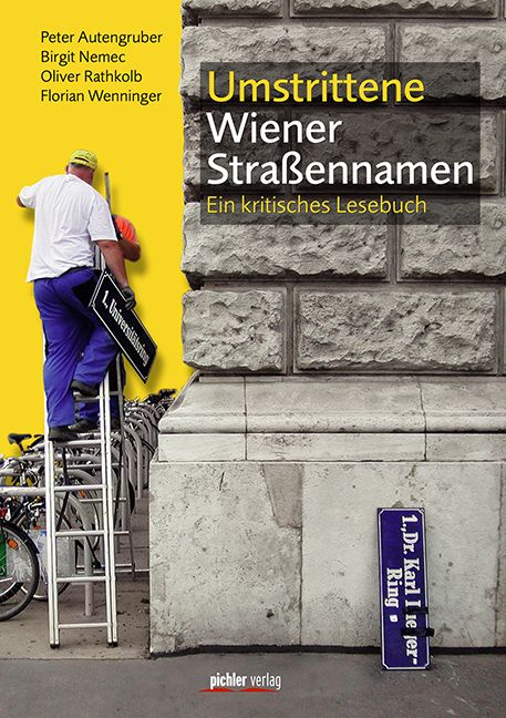Produktbild: Umstrittene Wiener Stra&szlig;ennamen