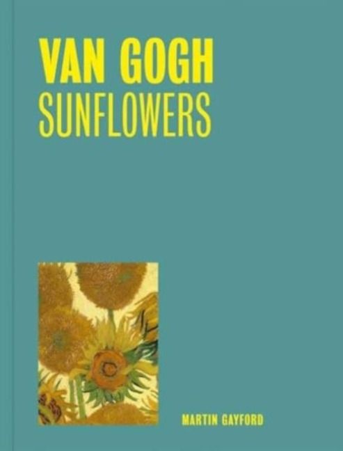 Produktbild: Van Gogh: Sunflowers (One Painting, One Story)