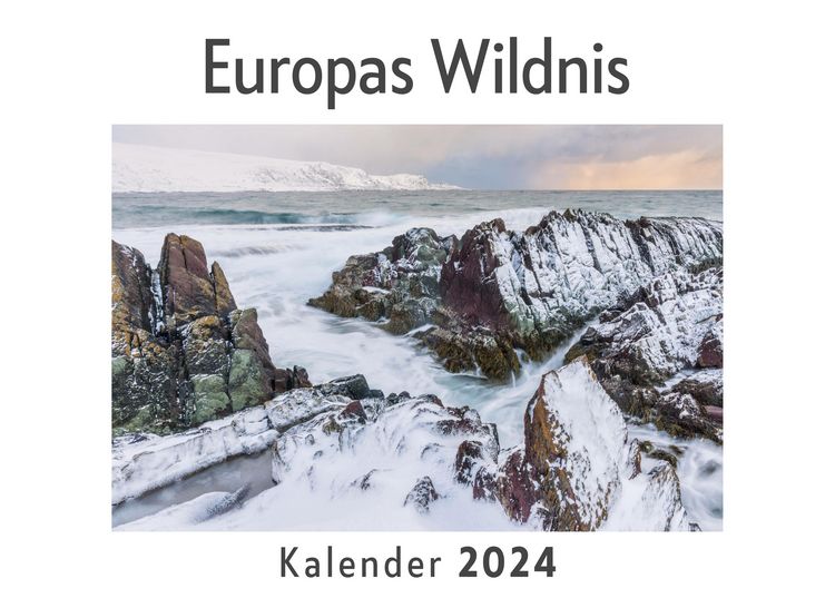 Produktbild: Europas Wildnis (Wandkalender 2024, Kalender DIN A4 quer, Monatskalender im Querformat mit Kalendarium, Das perfekte Geschenk)