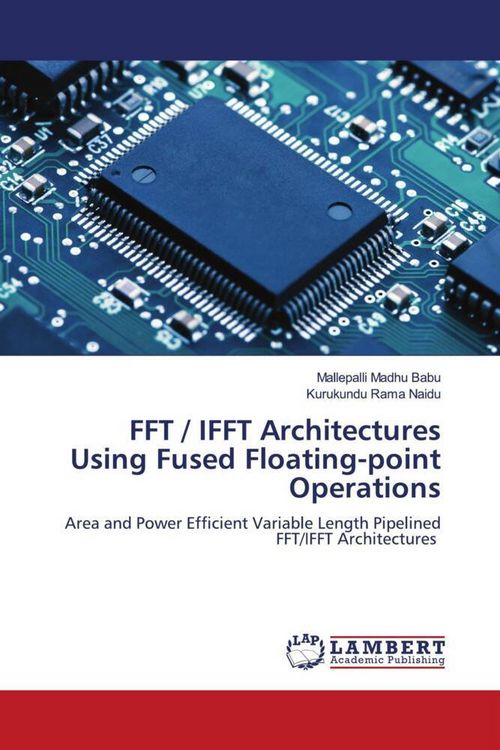 Produktbild: FFT / IFFT Architectures Using Fused Floating-point Operations