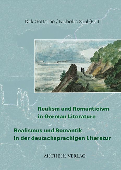 Produktbild: Realism and Romanticism in German Literature / Realismus und Romantik in der deutschsprachigen Literatur