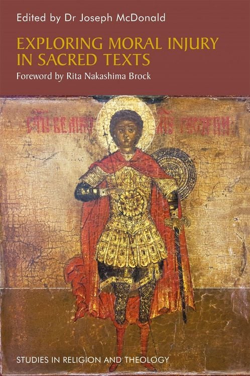 Produktbild: Exploring Moral Injury in Sacred Texts