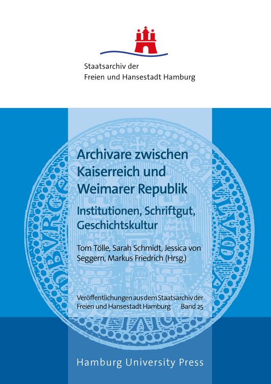 Produktbild: Archivare zwischen Kaiserreich und Weimarer Republik