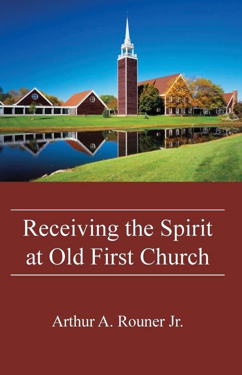 Produktbild: Receiving the Spirit at Old First Church