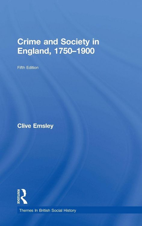 Produktbild: Crime and Society in England, 1750-1900
