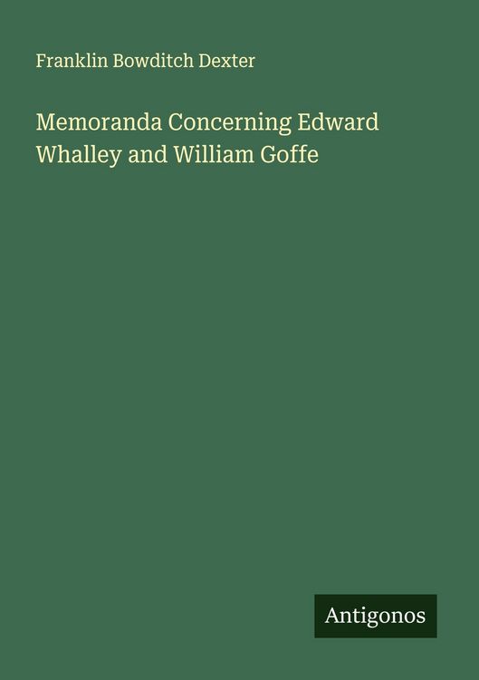 Produktbild: Memoranda Concerning Edward Whalley and William Goffe