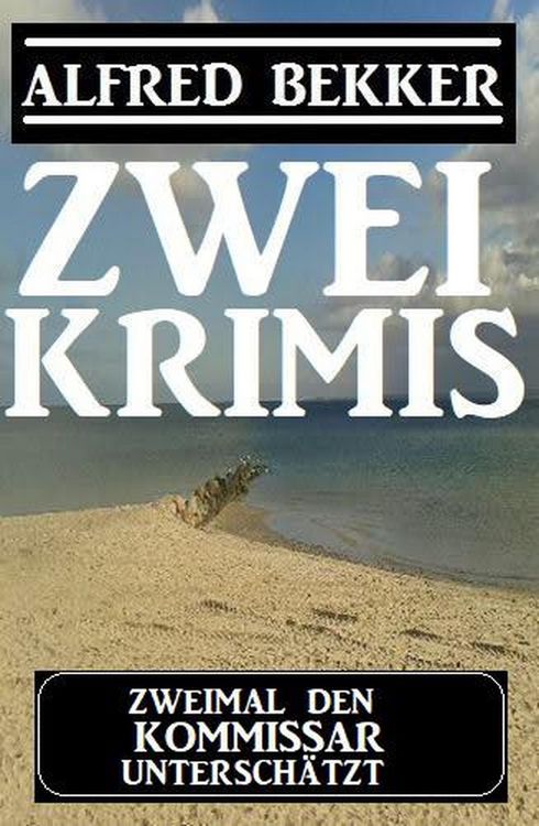 Produktbild: Zweimal den Kommissar untersch&auml;tzt: Zwei Krimis