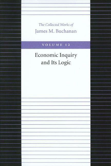 Produktbild: Economic Inquiry & Its Logic