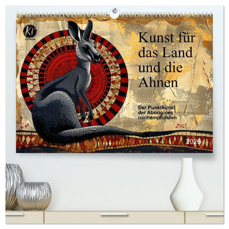 Produktbild: Kunst f&uuml;r das Land und die Ahnen (hochwertiger Premium Wandkalender 2026 DIN A2 quer), Kunstdruck in Hochglanz