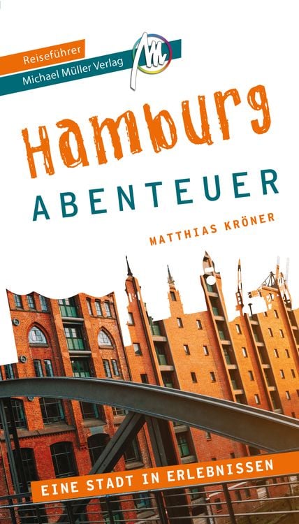 Produktbild: Hamburg - Abenteuer Reiseführer Michael Müller Verlag