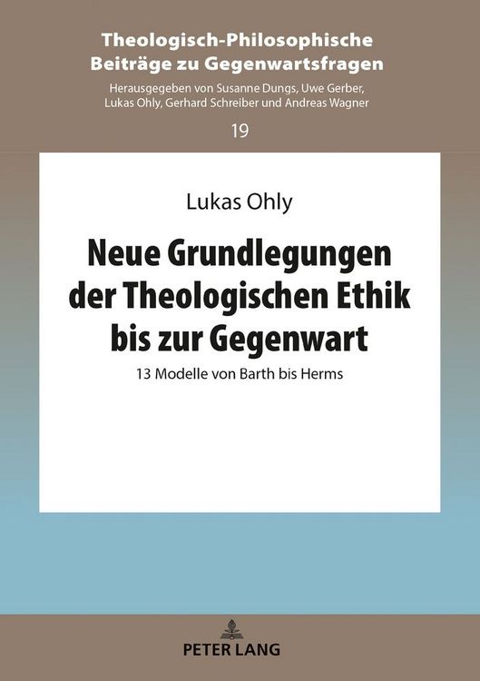 Produktbild: Neue Grundlegungen der Theologischen Ethik bis zur Gegenwart